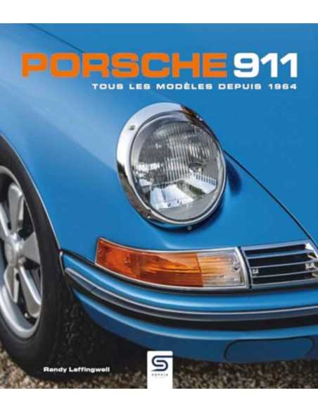 Porsche 911 tous les modèles depuis 1964 (4ème édition) - 2025 | 9782385140991 |