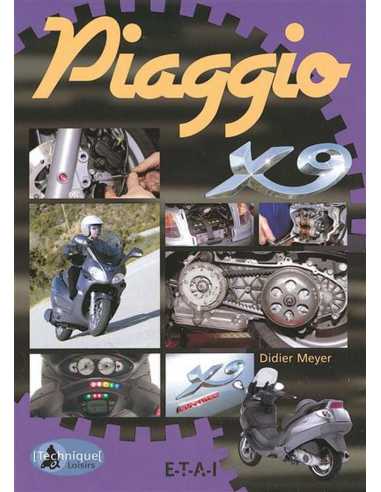 Le Piaggio X9 125 (Guide et entretien) | 9782726886694 |