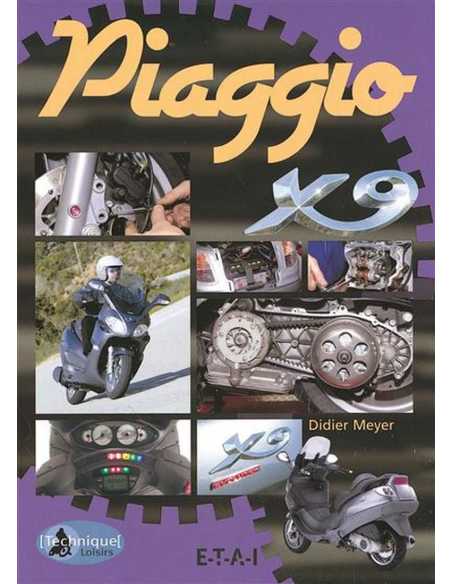 Le Piaggio X9 125 (Guide et entretien) | 9782726886694 |