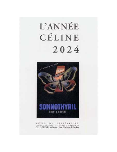 L'ANNEE CELINE 2024 - Editions Du lèrot | 9782355481970 |