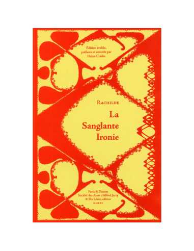 LA SANGLANTE IRONIE - Editions Du Lèrot | 9782355481918 |