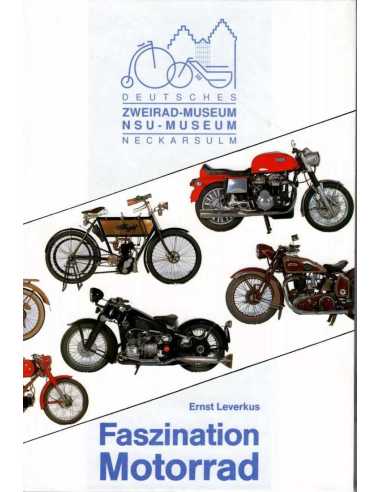 Faszination Motorrad - ZWEIRAD-Museum , NSU-Museum | Faszination |