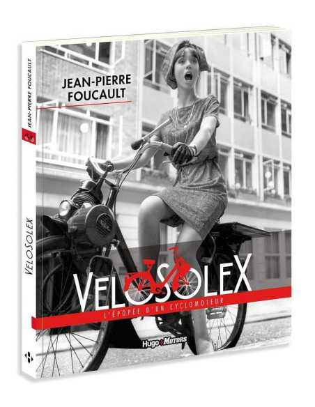 Vélosolex - L'épopée d'un vélomoteur | 9782755635782 |