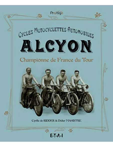 Alcyon - Cycles, motocyclettes, automobiles | 9791028300968 |