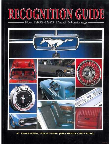 Mustang Recognition Guide For 1965-1973 | 9780962490828 |