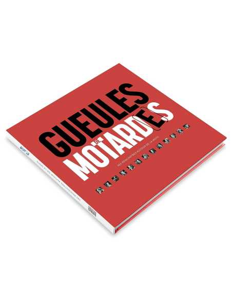 Gueules de Motard(e)s - 365 Rencontres Autour De La Moto | 9782956535409 |