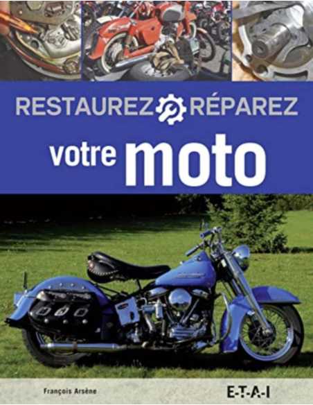 Restaurez, réparez votre moto | 9791028300937 |