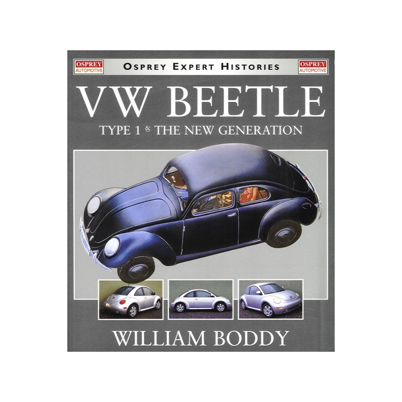 VW Beetle Type 1 & the New Generation | 9781855328853 |