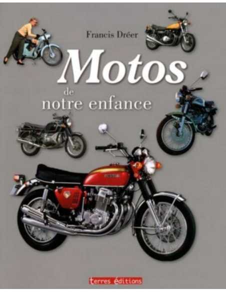 Les Motos De Notre Enfance | 9782355300745 |