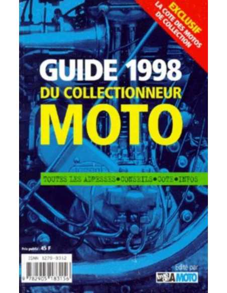 Guide 1998 Du Collectionneur Moto | 9782905183156 |