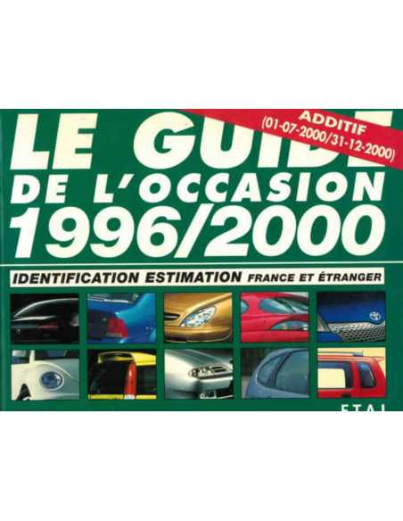 Guide de l'Occasion 1996-2000 + Additif | 3189470182106 |