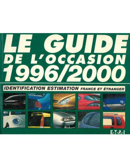 Guide de l'Occasion 1996-2000 + Additif | 3189470182106 |