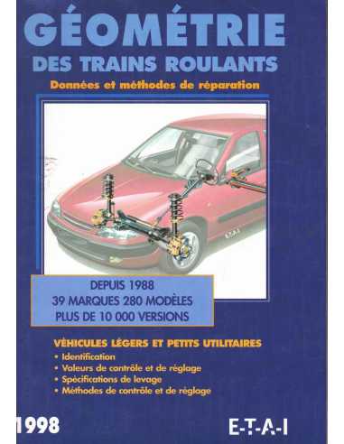 Géométrie des trains roulants (1998) Véhicules légers et petits utilitaires | 9782726883921 |