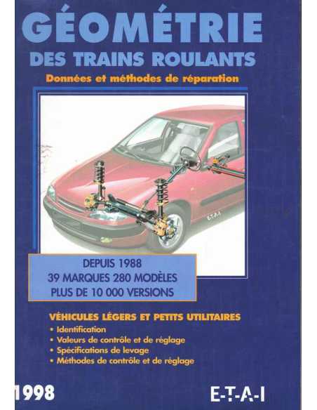 Géométrie des trains roulants (1998) Véhicules légers et petits utilitaires | 9782726883921 |