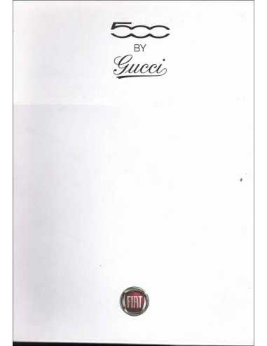 BROCHURE FIAT 500 GUCCI (2011) Français | Fiat 18 - |