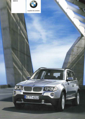 Brochure BMW X3 (02/2008) Français | BMW159 - Ref: 8 11 003 122 37 2/08 VB |