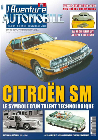 L'Aventure Automobile n°10 - La Citroën SM, symbole d'un talent technologique | Aventure Auto 10 |
