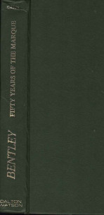 Bentley Fifty Years of the Marque (jaquette absente) | 9780901564009 |