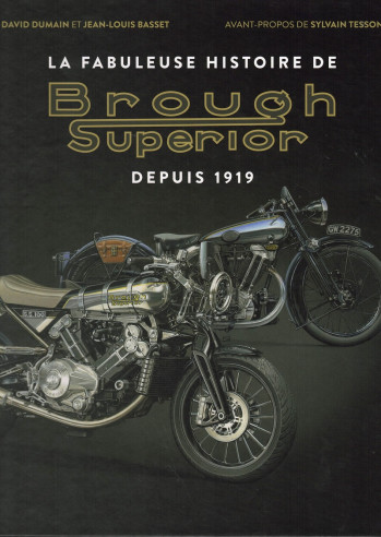 La Fabuleuse histoire de Brough Superior depuis 1919 | 9782377971275 |
