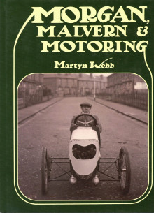 Morgan, Malvern & Motoring | 9781847970398 |