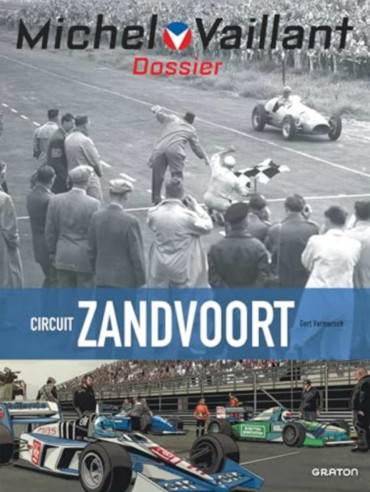 Michel Vaillant - Dossiers - Circuit Zandvoort | 9782390602217 |