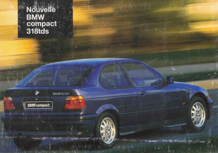 Dépliant BMW COMPACT 318 TDS (1995) Français | BMW176 - Ref: 5 11 03 15 30 1/95 |