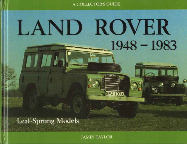 Land Rover 1948-1983 (Leaf-Sprung Models) | 9781899870141 |