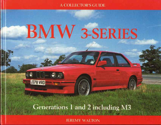 Bmw 3 Series - Generations 1 and 2 including M3 | 9780947981686 |