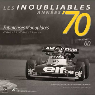 Les Inoubliables années 70 Vol.3 - Monoplaces Formule 2 / Formule 3 (1966-1979) | 9782960209624 | 2