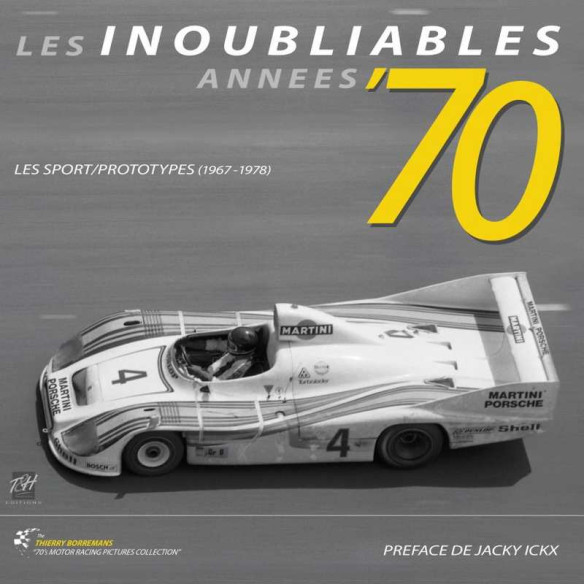 Les Inoubliables années 70 Vol.2 - Sport / Prototypes (1967-1978) | 9782960209617 |