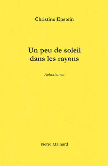 Un peu de soleil dans les rayons - Christine Epstein | 9782488013031 |