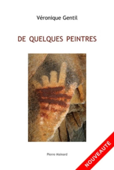 De quelques peintres - Véronique Gentil | 9782488013024 |
