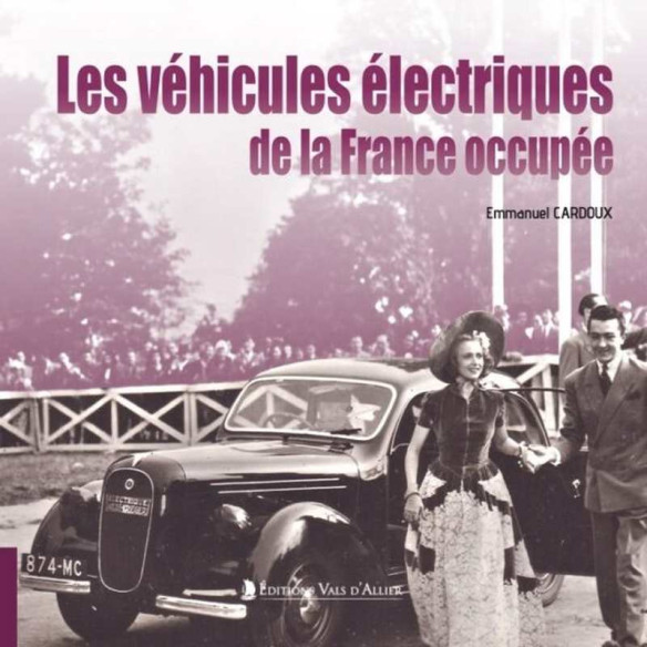 Les véhicules électriques de la France occupée | 9782363480330 |