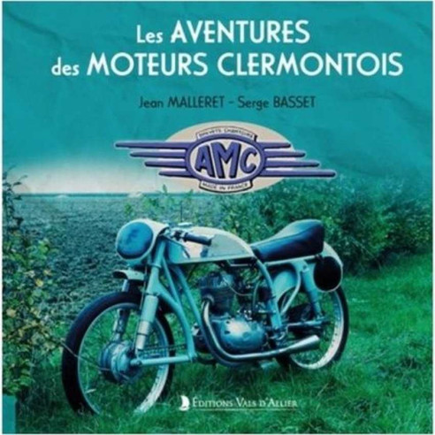 AMC - Les aventures des moteurs Clermontois | 9782363480187 |