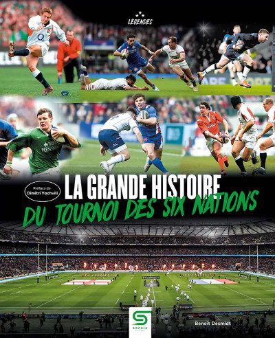 livre La grande histoire du Tournoi des Six Nations 9782385141264