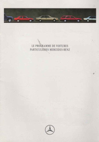 Brochure MERCEDES Voitures particulières (Français) 1991 | MER205 - Ref: VP/KW 6701.1101.03-05/1291 |