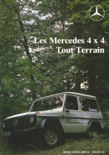 Brochure Technique MERCEDES Gamme 4X4 Tout Terrain (Français) 1984 - Inclus Fourgon | MER216 - Ref: 1686.10/84 |