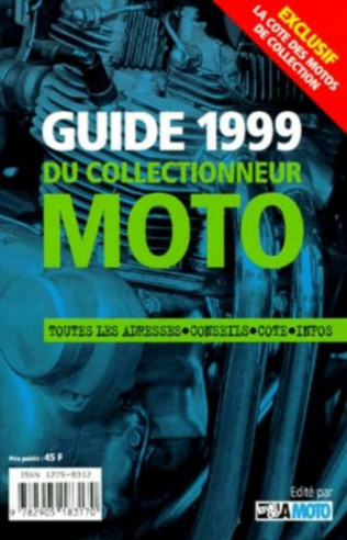 Guide 1999 Du Collectionneur Moto | 9782905183170 |