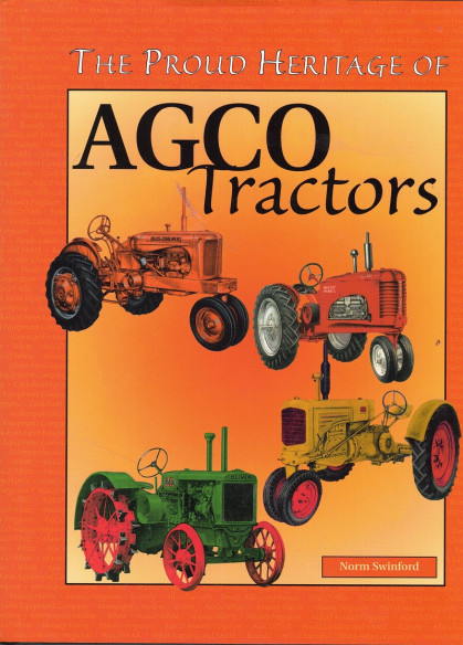 PROUD HERITAGE OF AGCO TRACTORS | 9781892769084 |