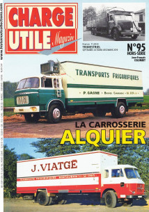 LA CARROSSERIE ALQUIER - Hors-Série Charge Utile N° 95 | Hors-Série Charge Utile N° 95 |