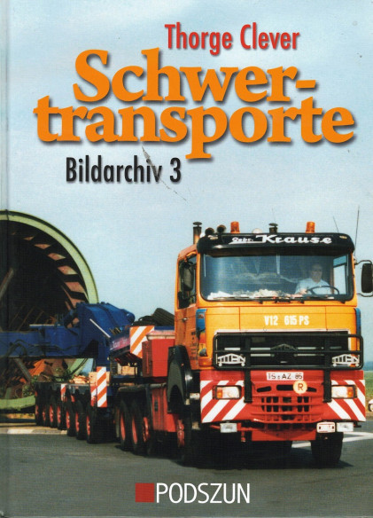 Schwertransporte - Bildarchiv 3 | 9783861335917 |