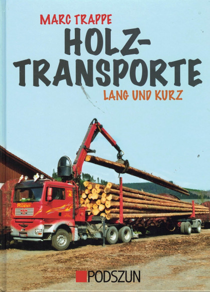 Holztransporte - Lang und kurz | 9783861334712 |