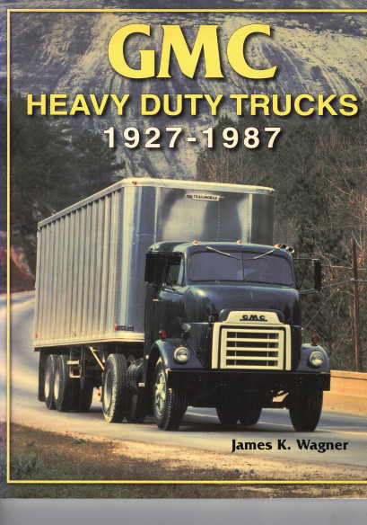 GMC HEAVY DUTY TRUCKS 1927-1987 | 9781583881255 |