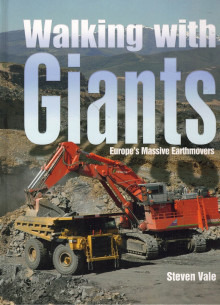 WALKING WITH GIANTS - EUROPE'S MASSIVE EARTHMOVERS