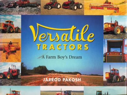 VERSATILE TRACTORS - A FARM BOY'S DREAM | 9782749104478 |