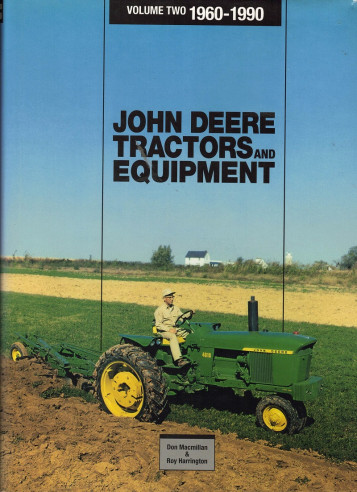 JOHN DEERE TRACTORS AND EQUIPEMENT 1960-1990 | 9780929355191 |