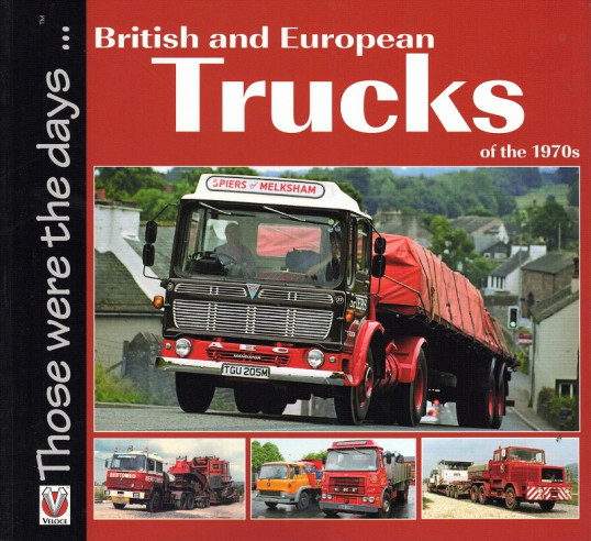 BRITISH AND EUROPEAN TRUCKS OF THE 1970 | 9781845844158 |