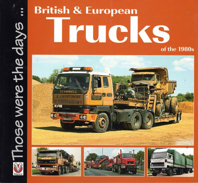BRITISH AND EUROPEAN TRUCKS OF THE 1980 | 9781845844172 |