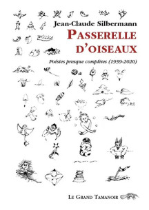 Passerelle d’oiseaux De Jean-Claude Silbermann | 9782491249038 |