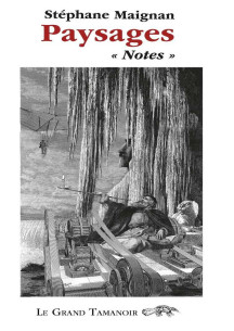 Paysages « Notes » De Stéphane Maignan | 9782491249076 |